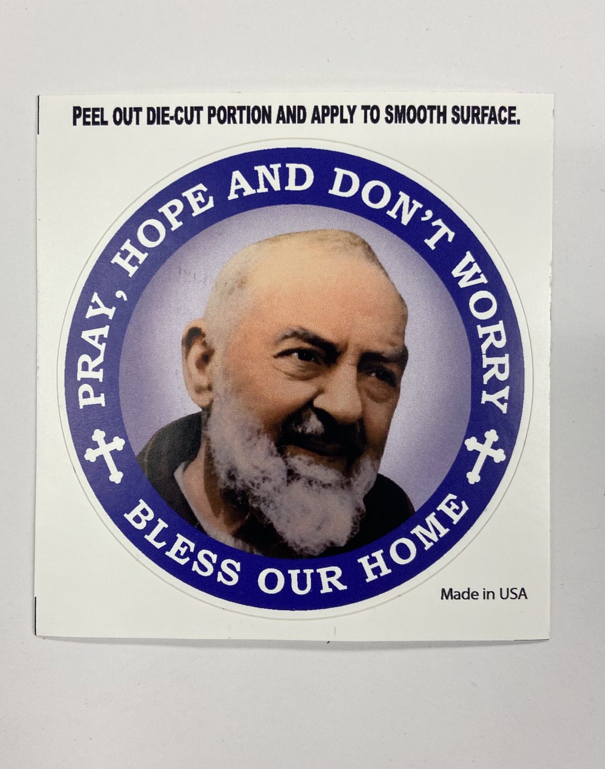 Window Sticker Pray, Hope & Don't Worry National Centre for Padre