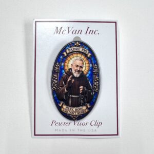 Padre Pio "Pray, Hope, & Don't Worry" Visor Clip